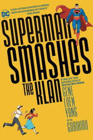 Superman Smashes the Klan by Gene Luen Yang, Gurihiru, Paperback