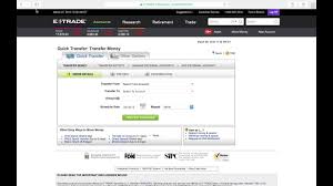 I've been looking for this too. How To Transfer Money From Your Etrade Account To Your Checking Account Youtube