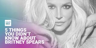 5 facts you may not know about Britney Spears