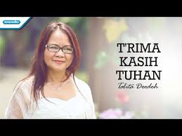 Trima kasih tuhan untuk kasih setiamu yang kualami dalam hidupku trima kasih yesus untuk kebaikanmu trima kasih yesus untuk kebaikanmu sepanjang hidupku. Lyrics Talita Doodoh Terima Kasih Tuhan Lagu Rohani