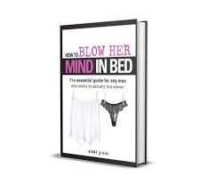 The show of support from. How To Blow Her Mind In Bed Siski Green Cheap Ebooks Library