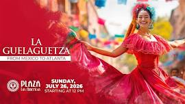 La Guelaguetza 2026 – Oaxaca's Largest Cultural Celebration