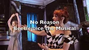 I thought i knew, but i was wrong! Chords For Beetlejuice The Musical No Reason Lyrics