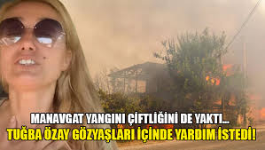 14 hours ago · tuğba özay'ın manavgat'ta çiftliği yandı! I23luwoq7u1dkm