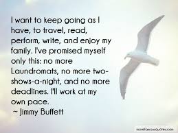 My Own Pace Quotes Top 49 Quotes About My Own Pace From Famous Authors