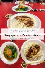 Singapore S Hawker Chan Stall The World S Cheapest Michelin Star Meal In 2020 Food Meals Singapore Food