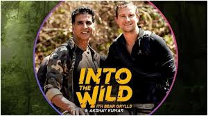 Akshay Kumar Episode Of Bear Grylls Into The Wild Sets Record Becomes Second Most Watched Tv Show Celebrities News India Tv