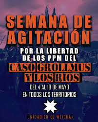 ⭕️ Difundims, 04 al 10 de mayo, todos los territorios.- "A días que se fije  el juicio oral en contra de los presos políticos mapuche del Caso Grollmus  y que se inicie