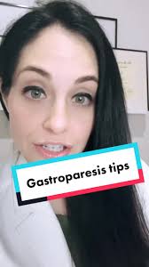 Managing Gastroparesis: Tips for a Healthier Stomach