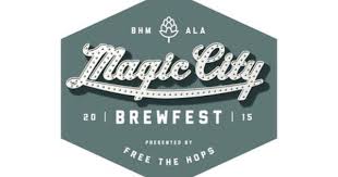 Cool Ninth Annual Magic City Brewfest Brings Weekend Of Craft Beer To Birmingham Check More At Http Worldnewss Net Ninth Annua City Brew Magic City Brew Fest