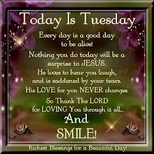 I hope you work towards your passion today. 780 Tuesday Blessings Greetings Ideas Tuesday Good Morning Tuesday Tuesday Quotes