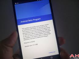 Android N Preview Now Receiving First Ota Update Android Application Development Ota