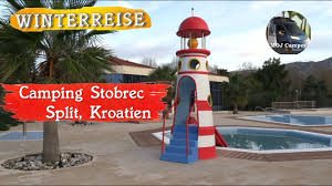 Viele liegen direkt am meer, wasserspaß ist also garantiert. Camping Stobrec Split Kroatien Dezember 2019 Youtube
