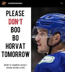 Nucksmemes ada bagi beberapa poin yang bagus. Kalau korang nak pergi game  esok, TOLONG jangan boo bekas kapten kita. : r/canucks