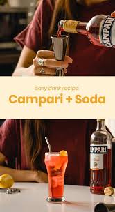 Campari And Soda An Easy Low Abv Cocktail Recipe Campari And Soda Campari Fruity Rum Drinks