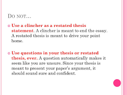 When dealing with matters regarding how to restate a thesis statement, you need to split up the points. Remediation Powerpoint For Planning Organization Exam Ppt Download
