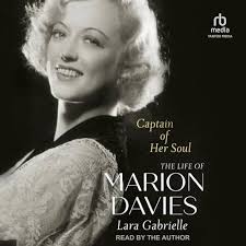 Amazon.com: Captain of Her Soul: The Life of Marion Davies: 9798874653682:  Gabrielle, Lara: ספרים
