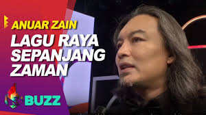 Shahrul anuar bin zain (born 15 february 1970) is a malaysian singer and artist. Mbuzz 2021 Mon May 24 Anuar Zain Lagu Raya Sepanjang Zaman Youtube