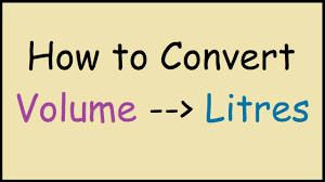 how to convert volume units to litres