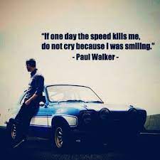 Everything has the right time and place, but as we grow up we like to find those human moments and really connect. He S Now An Angel In The Heaven Smiling Down On Us Rippaulwalker Paul Walker Quotes Paul Walker Speed Quote