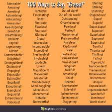 100 Ways To Say Great Synonyms For Awesome Other Ways To Say Learn English Words Synonyms For Awesome