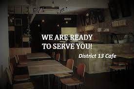Be the first to write a review! District 13 Cafe Community Facebook