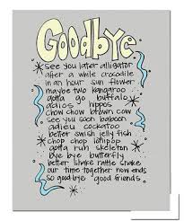 A Friend Of My Parents Used To Do This When Our Families Went Places Together In The 50s Hahaha Farewell Cards Cool Words Goodbye Quotes