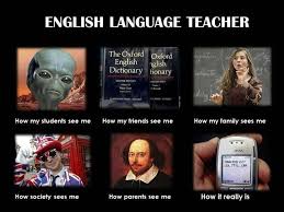 Birthday Memes For English Teachers English Teacher Humor Teacher Memes Teacher Humor