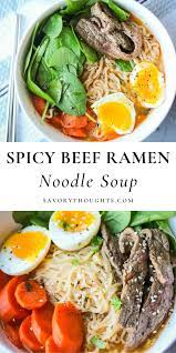 Spicy Beef Ramen Noodle Soup Savory Thoughts Recipe Spicy Beef Ramen Noodle Recipes Easy Ramen Noodles