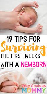 19 Tips For Surviving The First Week Home With A Newborn Baby Very Anxious Mommy Baby Care Tips Newborn Baby Care Newborn Care