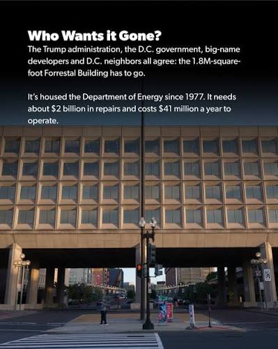 In a rare moment of unity, the Trump administration, the D.C. government, big-name developers and D.C. neighbors all agree: the Forrestal Building needs to go. The 1.8 million-square-foot Brutalist building spans between
