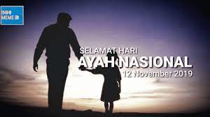 Hari ayah nasional atau peringatan hari ayah di indonesia dirayakan setiap tanggal 12 november. Kumpulan Gambar Meme Ucapan Kata Kata Bijak Hari Ayah Nasional