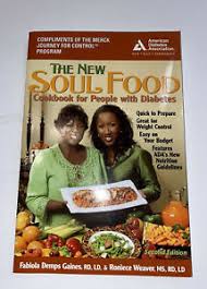 Now reading28 soul food recipes that southerners swear by (and northerners need to try). The New Soul Food Cookbook For People With Diabetes By Fabiola Demps Gaines 9781580402507 Ebay