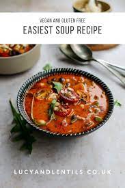 Simple Week Night Soup Recipe Paprika Pulses Lucy Lentils Vegan Soup Recipes Soup Recipes Easy Vegan Soup