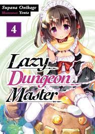 Lazy Dungeon Master: Volume 4 eBook by Supana Onikage - EPUB Book | Rakuten  Kobo Greece