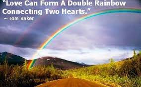 Love Can Form A Double Rainbow Love Can Rainbow Love