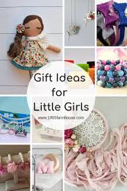 Gift Ideas For Little Girls Homemade Birthday Gifts Little Girl Gifts Girls Gift Guide