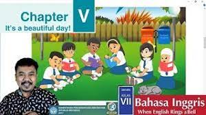 Jangan pernah menyerah, karena menyerah itu seperti 1 juta x 0= 0. Bahasa Inggris Kelas 7 Bab 5 Its A Beautiful Day Bse Rev 2017 Youtube