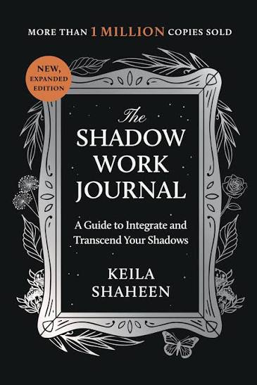 The Shadow Work Journal | Book by Keila Shaheen | Official Publisher Page |  Simon & Schuster