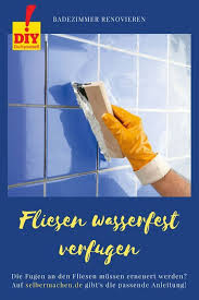 Fliesen Wasserfest Verfugen Diese Anleitung Zeigt Wie Es Geht Verfugen Fliesen Verfugen Fliesen