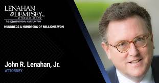 Lenahan & Dempsey Attorney John R. Lenahan, Jr. focuses his legal practice 