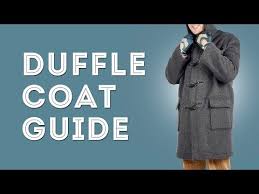 Montgomery duffle coat, authentic camel duffle coats for women. Duffle Coat History Details Buying Guide
