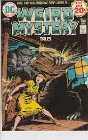 Price 11 90 Product No 10075 Weird Mystery Tales 15 9 0 Very Fine Near Mint Dc Comics Volume 1 Comic Boo Horror Comics Comic Book Covers Creepy Comics