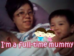 I'm a full-time mummy