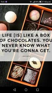 The most quotable lines from forrest gump southern living. Quotes N Notes Related To Life Life Is Like A Box Of Chocolates Wattpad