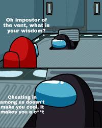 Seriously Don T Amongus