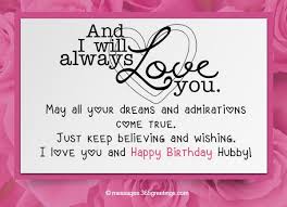 Hubby Birthday Quotes For Husband Funny Birthday Wishes For Husband 365greetings Com Birthday Wish For Husband Birthday Message For Husband Romantic Birthday Messages