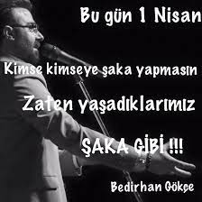 Bugün 1 nisan şakaları ile sevdiklerinize komik anlar yaşatın. Bedirhan Gokce Bugun 1 Nisan Kimse Kimseye Saka Facebook