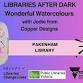 Libraries After Dark - Wonderful Watercolours  event image