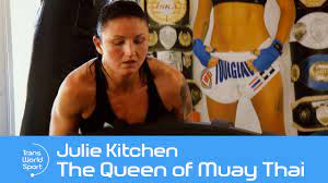Julie Kitchen | The Queen of Muay Thai | Trans World Sport - YouTube